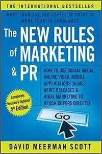 The New Rules of Marketing and PR, 5th Edition