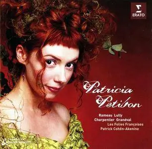 Patricia Petibon - Airs baroques français: Rameau, Lully, Charpentier, Grandval (2001)