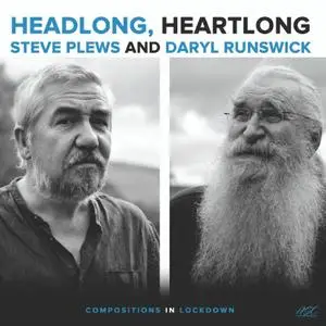 Steve Plews - Headlong, Heartlong Compositions in Lockdown (2020) [Official Digital Download]