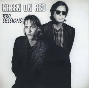 Green On Red - BBC Sessions (2007)