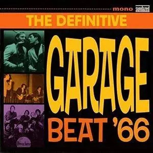 VA - The Definitive Garage Beat '66 (2018)
