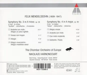 Nikolaus Harnoncourt, Chamber Orchestra of Europe - Felix Mendelssohn: Symphonies Nos. 3 & 4 (1992)