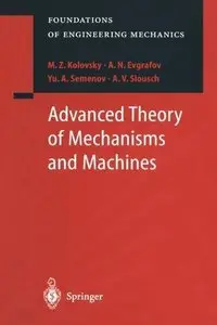 Advanced Theory of Mechanisms and Machines