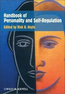 Handbook of Personality and Self-Regulation (repost)