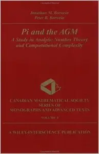 Pi and the AGM: A Study in Analytic Number Theory and Computational Complexity