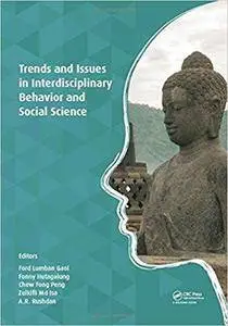 Trends and Issues in Interdisciplinary Behavior and Social Science