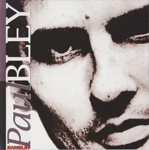 Paul Bley - Ramblin' (1995)
