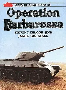 Operation Barbarossa (Tanks Illustrated 16)