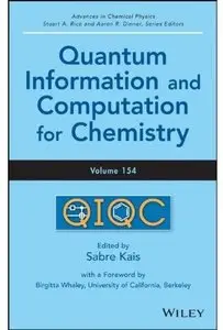 Quantum Information and Computation for Chemistry [Repost]