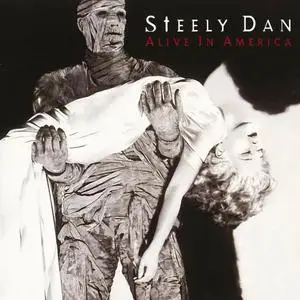 Steely Dan - Alive in America (1995)