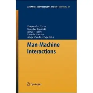 Man-Machine Interactions (repost)