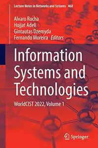Information Systems and Technologies: WorldCIST 2022, Volume 1