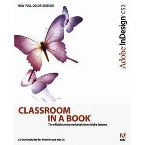 Adobe InDesign CS2 Classroom in a Book [Repost]