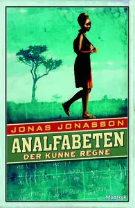 «Analfabeten der kunne regne» by Jonas Jonasson
