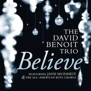 The David Benoit Trio feat. Jane Monheit - Believe (2015) [Official Digital Download 24-bit/96kHz]