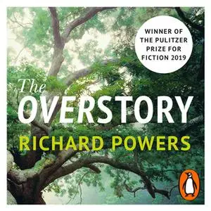 «The Overstory» by Richard Powers