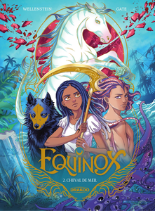 Equinox - Tome 2 - Cheval De Mer