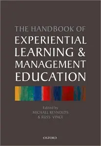 Handbook of Experiential Learning and Management Education (repost)