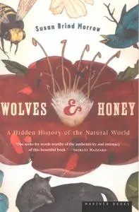 Wolves and Honey