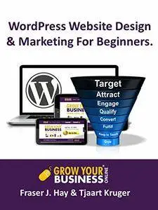 WordPress Website Design & Marketing For Beginners