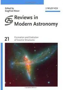 Formation and Evolution of Cosmic Structures [Repost]