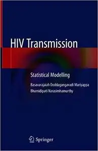 HIV Transmission: Statistical Modelling