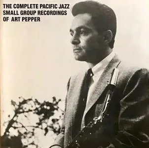 Art Pepper – The Complete Pacific Jazz Small Group Recordings Of Art Pepper (1983) (Hi-Res)