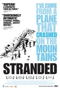 Stranded: I've Come from a Plane That Crashed on the Mountains (2007)