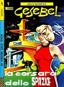 Gesebel - Volume 1 - La Corsara Dello Spazio