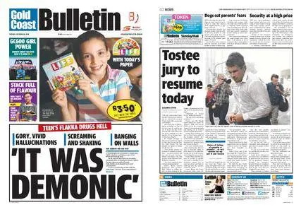 The Gold Coast Bulletin – October 18, 2016