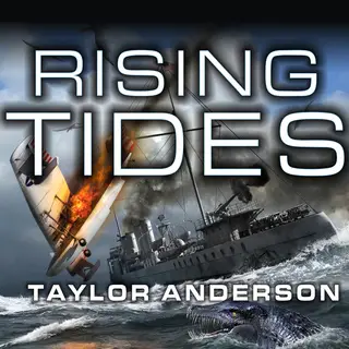 «Destroyermen: Rising Tides» by Taylor Anderson