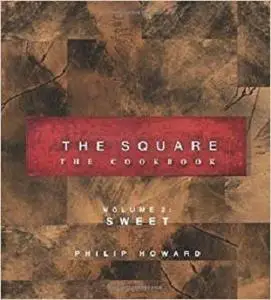 The Square: Sweet (Square: the Cookbook)
