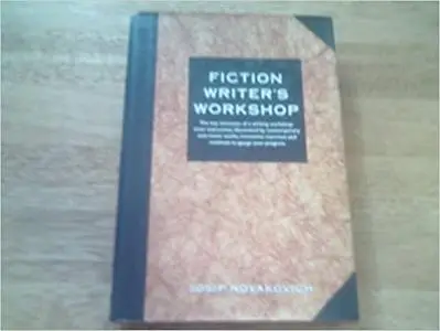 Fiction Writer's Workshop Ed 2