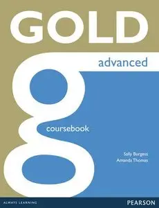 Gold Advanced Coursebook (with Audio CD)