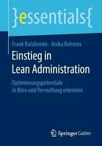 Einstieg in Lean Administration: Optimierungspotentiale in Büro und Verwaltung erkennen