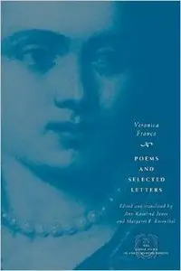 Poems and Selected Letters by Veronica Franco