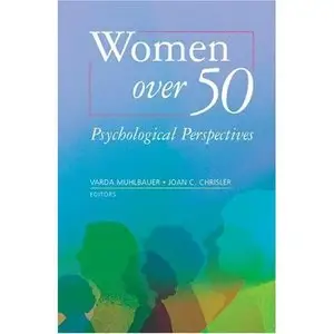 Varda Muhlbauer,  Women over 50: Psychological Perspectives (Repost) 