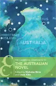 The Cambridge Companion to the Australian Novel