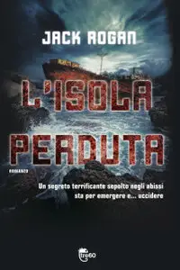 Jack Rogan - L'Isola Perduta