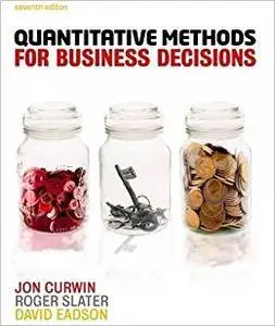 Quantitative Methods for Business Decisions (Repost)