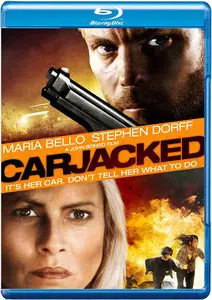 Carjacked (2011)