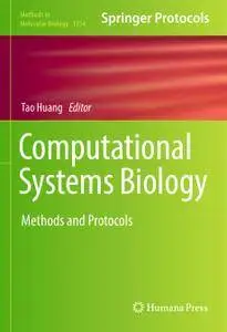Computational Systems Biology: Methods and Protocols