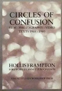 Circles of Confusion: Film Photography Video Texts 1968 1980 (Repost)