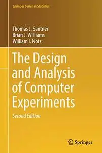 The Design and Analysis of Computer Experiments, Second Edition (Repost)
