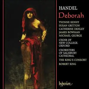 Robert King, The King’s Consort, New College Choir, Oxford - George Frideric Handel: Deborah (1993)