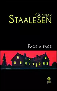 Face à face - Gunnar Staalesen
