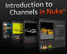 Digital Tutors - Introduction to Channels in Nuke