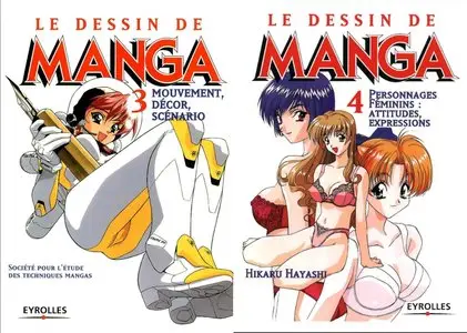 Le Dessin de Manga, Tomes 3 & 4 (Repost)