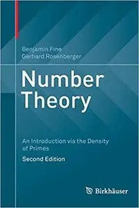 Number Theory: An Introduction via the Density of Primes (Repost)