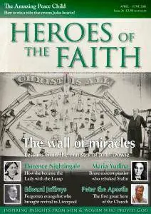 Heroes of the Faith - April-June 2016